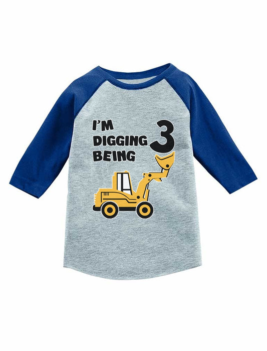 I'm Digging Being 3 3rd Birthday Shirt Boy Construction Kids Raglan T-Shirt